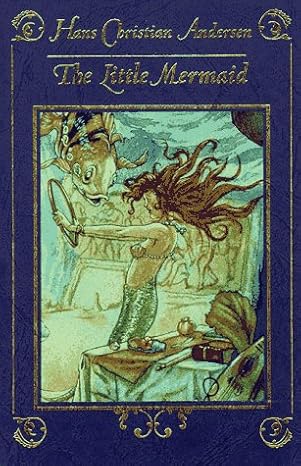 The Little Mermaid: Andersen, Hans Christian: 9780786803835: Amazon.com