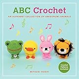 ABC Crochet: An Alphabet Collection of Amigurumi Animals