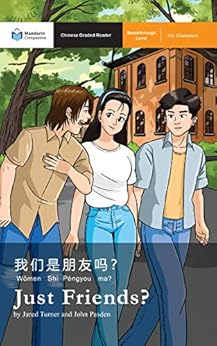 Kindle Store,Kindle eBooks,Education & Teaching Just Friends?: Mandarin Companion Graded Readers Breakthrough Level John Pasden