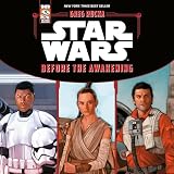 Star Wars The Force Awakens: Before the Awakening