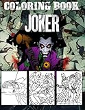  Joker Coloring Book: Interesting coloring book suitable for all ages, helping to reduce stress after studying, working tiring.– 30+ GIANT Great Pages with Premium Quality Images.
