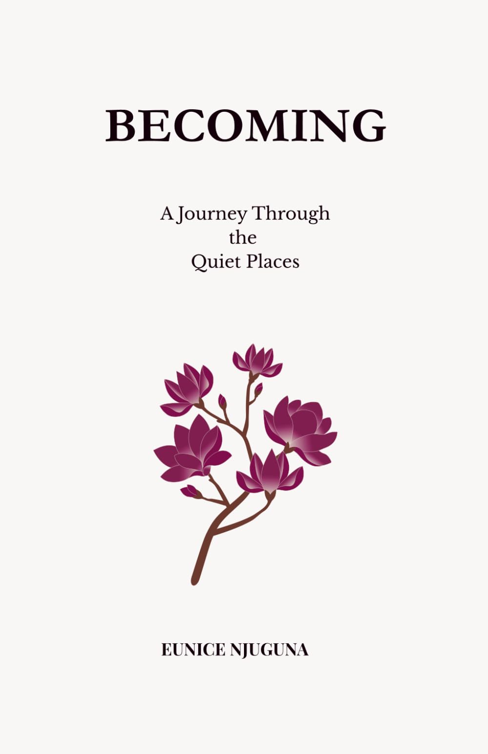 Becoming: A Journey Through the Quiet Places