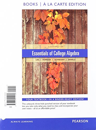 Essentials of College Algebra, Books a la Carte... 0321916840 Book Cover