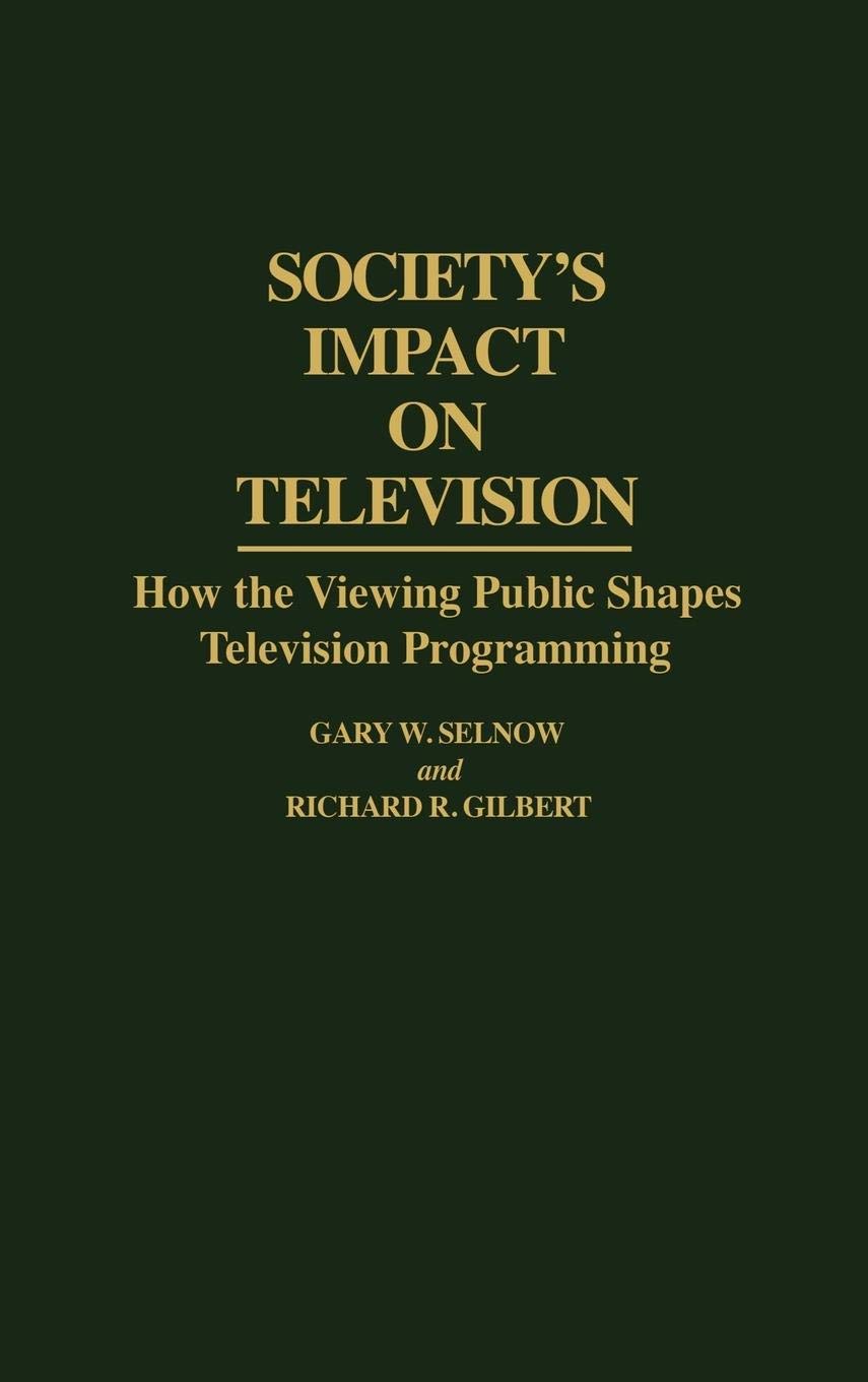 Society's Impact on Television: How the Viewing Public Shapes Television Programming