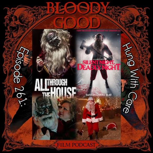 Hung With Care ( All Through the House and Silent Night Deadly Night 2025)