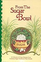 From the Sugar Bowl: American Sugar Cane League 0961670428 Book Cover