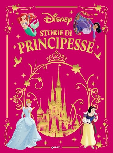  Storie di principesse Disney (Fiabe Disney Vol. 13)