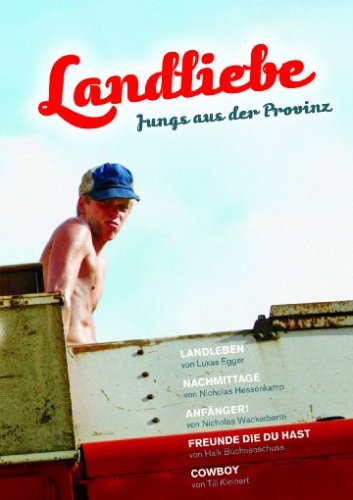 Landliebe - Jungs aus der Provinz