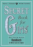 Secret Book for Girls: Das einzig wahre Handbuch für Mütter und ihre Töchter