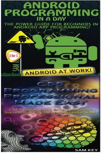 Android Programming in a Day! & CSS Programming Pr
