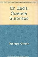 Dr. Zed's Science Surprises 0671705415 Book Cover