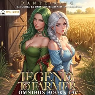 Legend to Farmer Omnibus: Books 1-6 Audiobook By Dante King cover art