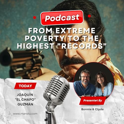 "Seeds of Crime: The Early Life of El Chapo"