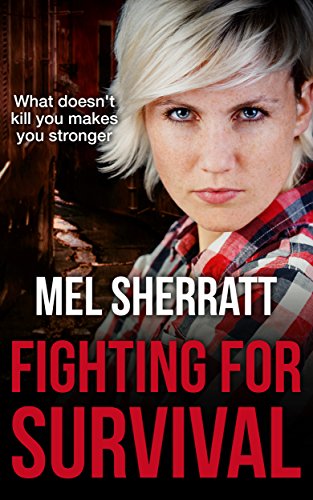 Fighting for Survival: Revenge, secrets and lies in a standalone drama (The Estate Series Book 3)