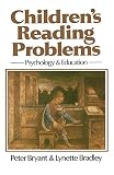 Children's Reading Problems: Psychology and Education