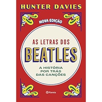 Capa do livro As letras dos Beatles: A história por trás das canções