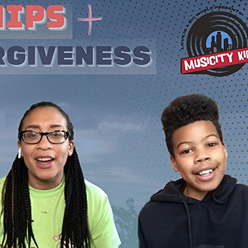 Friendships & Forgiveness! - MusiCity Kids ep #28