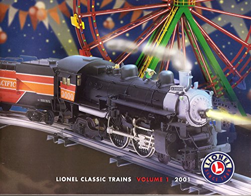 Lionel Classic Trains Volume 1 2001