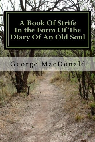 A Book Of Strife In the Form Of The Diary Of An... 1466291028 Book Cover