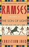 Ramses: The Son of Light - Volume I (Ramses, 1, Band 1) - Christian Jacq 