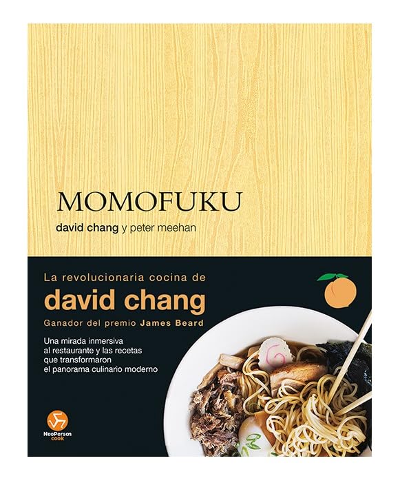 Momofuku: La revolucionaria cocina de David Chang