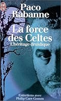 La force des celtes: L'heritage druidique 2840982064 Book Cover