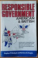 Responsible Government, American And British 0882297767 Book Cover