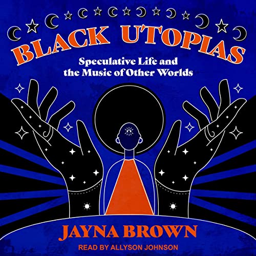 Black Utopias by Jayna Brown episode artwork