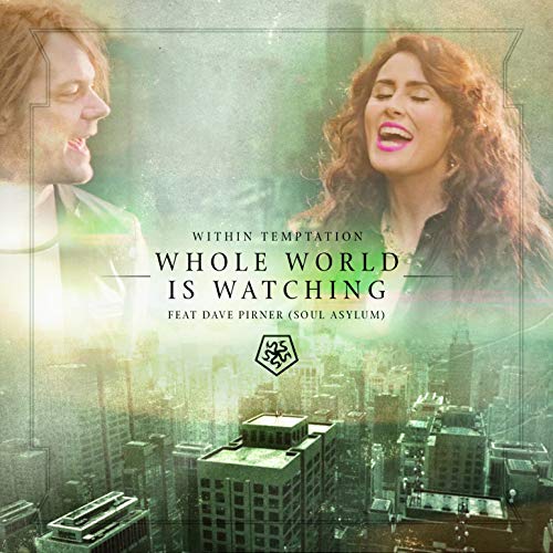 Écouter Whole World Is Watching de Within Temptation sur Amazon Music