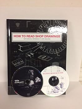 Hardcover How to Read Shop Drawings with Special Reference to Arc Welding Book