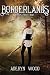 The Borderlands (Book Two): War