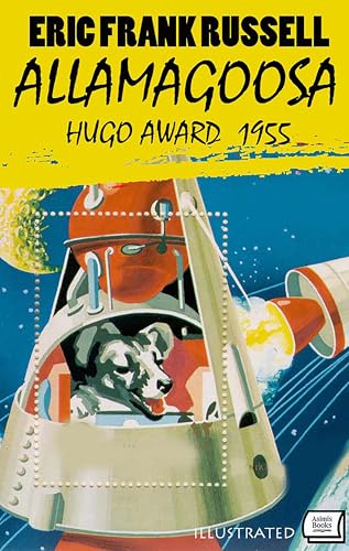 Allamagoosa. Hugo Award 1955. Illustrated