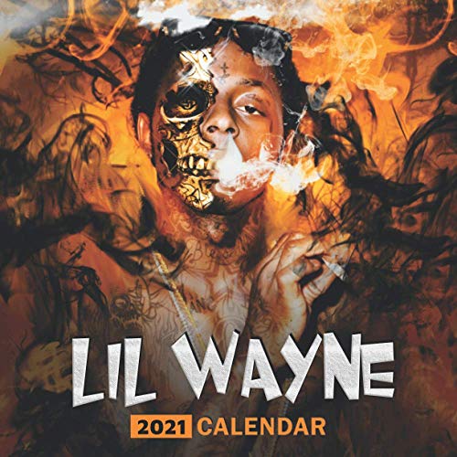 Lil Wayne 2021 Calendar: Lil Wayne 2021 Calendar 8.5x8.5 inches calendar 12 Months