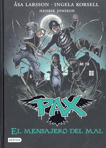 Pax. El mensajero del mal: Pax 4