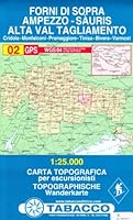 Forni di Sopra - Ampezzo - Sauris - Alta Val Tagliamento 8883150023 Book Cover
