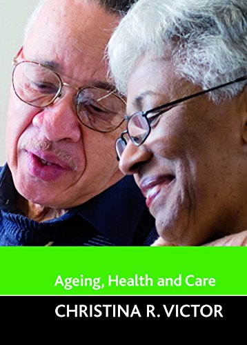 Ageing, health and care (Ageing and the Lifecourse)