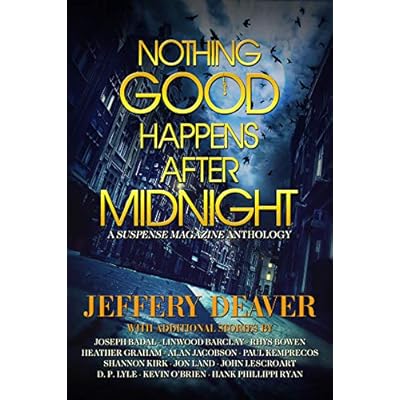 Nothing Good Happens After Midnight