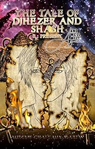 Book's Cover of The Tale of Djhezer and Shash: Deuxième Partie