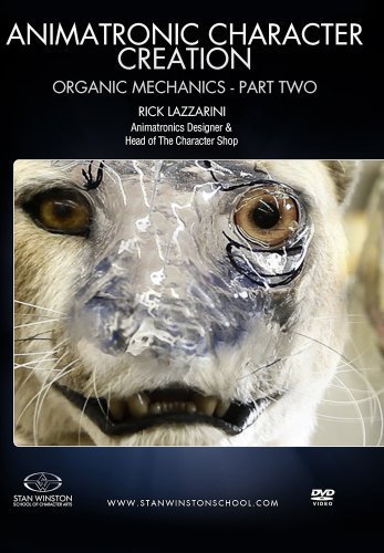 Animatronic Character Creation : Organic Mechanics - Part Two: The man from The Character Shop, Rick Lazzarini, takes you on a journey of animating a creature. by Rick Lazzarini
