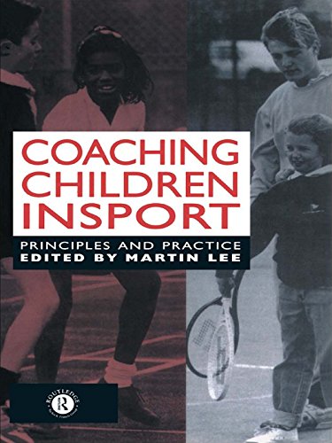 Coaching Children in Sport: Principles and Practice