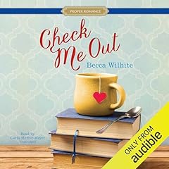 Check Me Out Audiolibro Por Becca Wilhite arte de portada