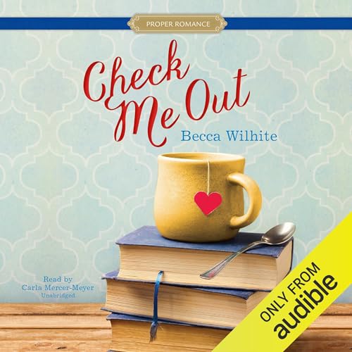 Check Me Out Audiolivro Por Becca Wilhite capa