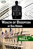 WEALTH OF DECEPTION