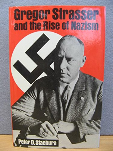 Buy Gregor Strasser and the Rise of Nazism — BookShops.in