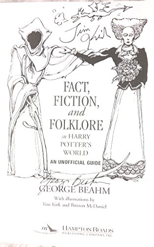 Fact, Fiction, and Folklore in Harry Potter's World: An Unofficial Guide