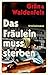 Cover zum Buch Das Fräulein muss sterben