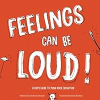 Feelings Can Be Loud! 198638828X Book Cover