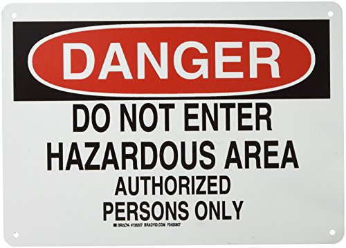 Panneau de danger Do Not Enter Hazardous Area Brady 126207 noir et rouge