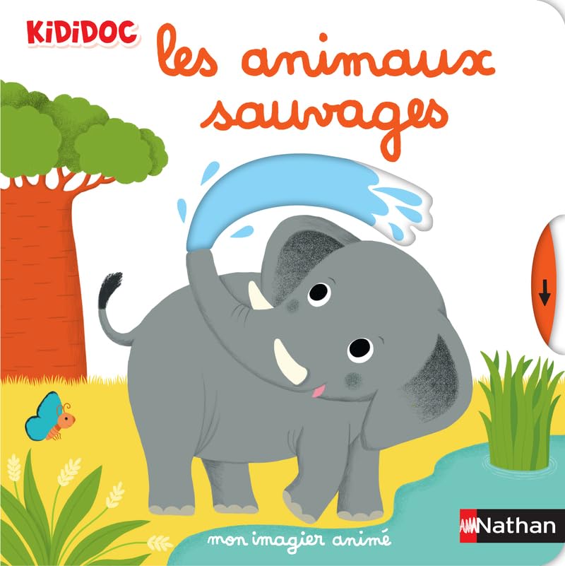 Mon imagier des animaux sauvages - Livre animé Kididoc dès 1 an