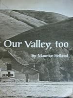 Our valley, too B0006X6CBM Book Cover